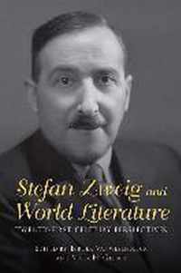 Stefan Zweig and World Literature