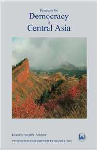 Prospects for Democracy in Central Asia