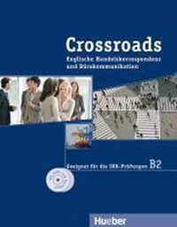 Crossroads. Englische Handelskorrespondenz und Bürokommunikation / Kurspaket