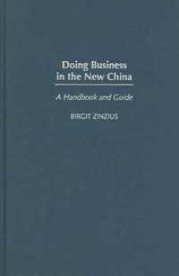 Doing Business in the New China