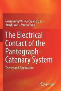 The Electrical Contact of the Pantograph Catenary System