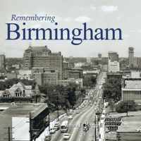 Remembering Birmingham