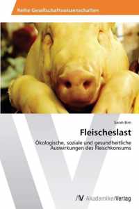 Fleischeslast