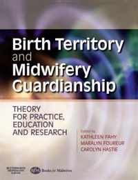 Birth Territory And Midwifery Guardianship