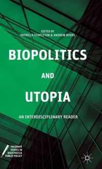 Biopolitics and Utopia