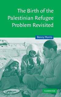 The Birth of the Palestinian Refugee Problem Revisited