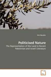 Politicised Nature