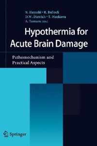 Hypothermia for Acute Brain Damage