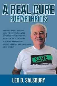 A Real Cure for Arthritis