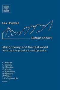 String Theory and the Real World: From particle physics to astrophysics