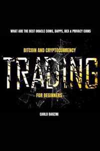 Bitcoin And Cryptocurrency Trading For Beginners