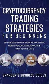 Cryptocurrency Trading Strategies For Beginners