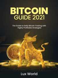 Bitcoin Guide 2021