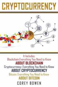 Cryptocurrency: 3 Manuscripts: Blockchain, Cryptocurrency, Bitcoin