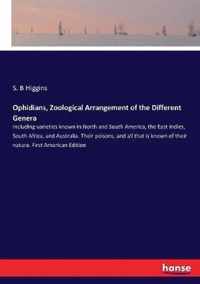 Ophidians, Zoological Arrangement of the Different Genera