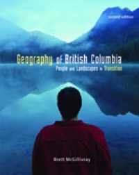 Geography of British Columbia, 2nd ed.