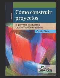 Como construir proyectos