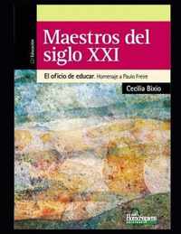 Maestros del Siglo XXI