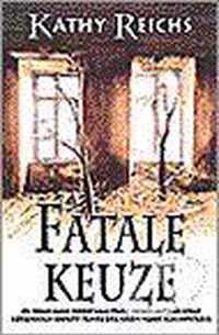 Fatale Keuze