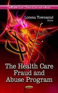 Health Care Fraud & Abuse Program