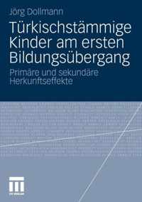 Turkischstammige Kinder Am Ersten Bildungsubergang