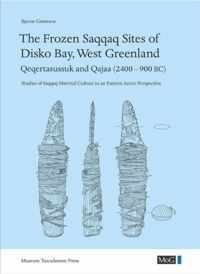 The Frozen Saqqaq Sites of Disko Bay, West Greenland