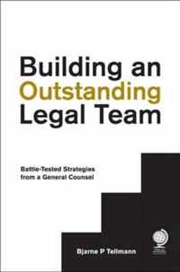 Building an Outstanding Legal Team