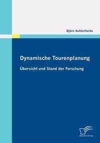 Dynamische Tourenplanung