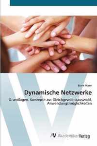 Dynamische Netzwerke