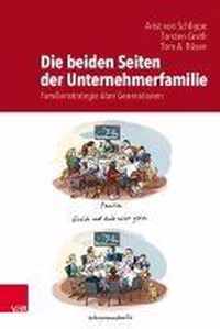 Die Beiden Seiten Der Unternehmerfamilie: Familienstrategie Uber Generationen