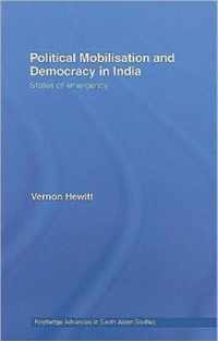 Political Mobilisation and Democracy in India