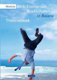 Module BKB Elementair boekhouden in Balans - Sarina van Vlimmeren - Paperback (9789462872011)