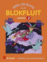 Leerboek Speel en blaas op de blokfluit 2