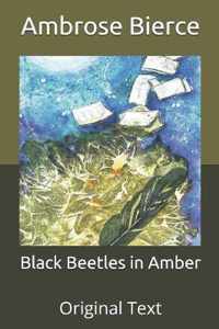 Black Beetles in Amber