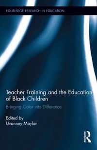 Teacher Training and the Education of Black Children