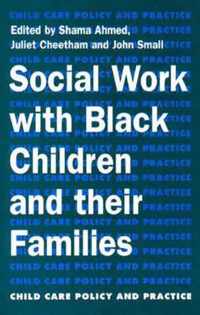 Social Work with Black Children and Their Families