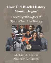 How Did Black History Month Begin?