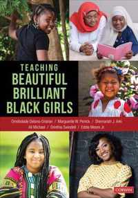 Teaching Beautiful Brilliant Black Girls