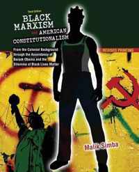 Black Marxism and American Constitutionalism