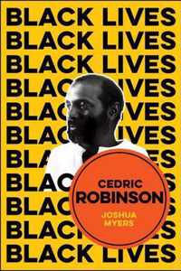 Cedric Robinson - The Time of the Black Radical Tradition