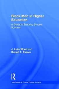 Black Men in Higher Education