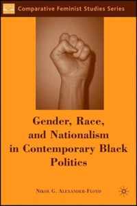 Gender, Race, and Nationalism in Contemporary Black Politics