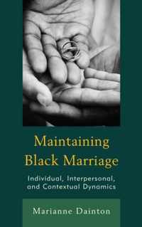 Maintaining Black Marriage