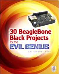 30 Beaglebone Black Projects Evil Genius