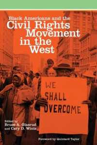 Black Americans and the Civil Rights Movement in the West