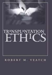 Transplantation Ethics