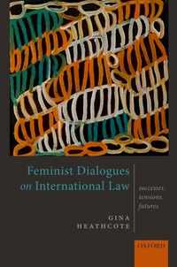 Feminist Dialogues on International Law