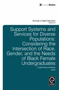 Support Systems and Services for Diverse Populations