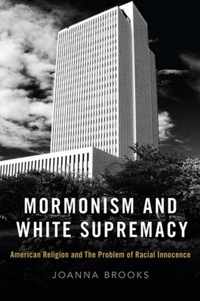 Mormonism and White Supremacy