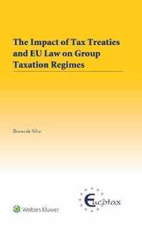 The Impact of Tax Treaties and EU Law on Group Taxation Regimes